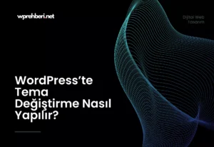 WordPresste-Tema-Dei_tirme-Nas1l-Yap1l1r